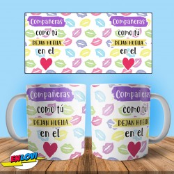 Taza compañeras como tu...