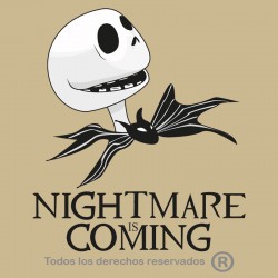Camiseta Nightmare is coming